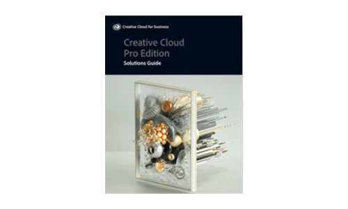 Creative Cloud Pro Edition : Solutions Guide